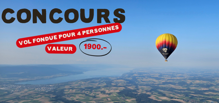 Participez à notre concours Ballons du Léman !